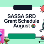 SASSA SRD Grant Schedule August